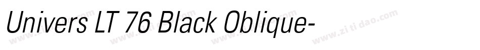 Univers LT 76 Black Oblique字体转换